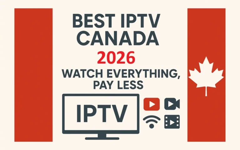 Best IPTV Services in Canada